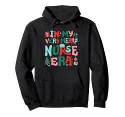 In My Very Merry Nurse Era Süße Retro-Weihnachtsdamen Pullover Hoodie von Christmas Holiday Wear