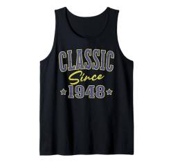 Klassiker seit 1948 Cool Varsity Geboren 1948 Geburtstag Tank Top von Classic Birthday Apparel For Men & Women