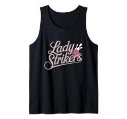 Lady Strikers Damen Bowling-Teamname Tank Top von Cool Bowling Team Names Girls Women Tees Gifts