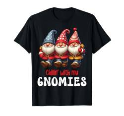 Chilling With My Gnomies Lustige Weihnachtsfeier T-Shirt von Cool Christmas Party Friends