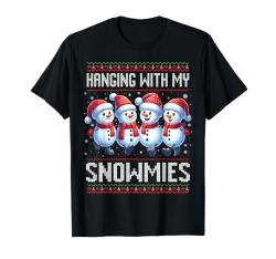 Hanging With My Snowmies hässliche Weihnachtsfeier T-Shirt von Cool Christmas Party Friends