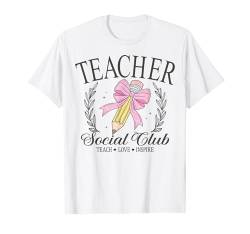 Lehrer Back To School Social Club Teach Love Inspire Woman T-Shirt von Coquette School Teachers Shop