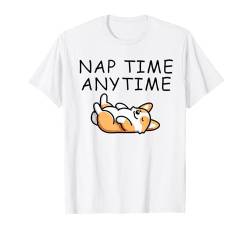 Corgi Funny Nap Time Anytime Pet Corgi Hundeliebhaber T-Shirt von Corgi Dog Apparel