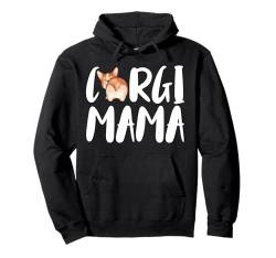 Corgi Mama Funny Pet Corgi Hundeliebhaber Pullover Hoodie von Corgi Dog Apparel