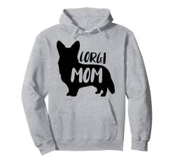 Corgi Mom Funny Pet Corgi Hundeliebhaber Pullover Hoodie von Corgi Dog Apparel