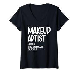 Damen Definition des Maskenbildners Kosmetikerinnen T-Shirt mit V-Ausschnitt von Cosmetics Makeup Artist Apparel For Women Girls