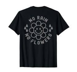 Kein Regen, keine Blumen, Happy Smiling Smile Face Daisy Flower T-Shirt T-Shirt von Cute 80s Smile Happy Tee