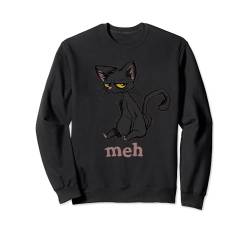 Lustige Meh Cat Grumpy And Sarkastic Cat Lover Sweatshirt von Cute And Funny Cat Zajoo