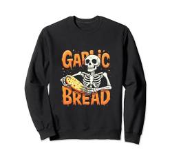 Skelett Knoblauch Brot Lustiges Halloween Meme Sweatshirt von Cute Halloween Apparel