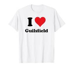 I Heart Guilsfield Wales Love Welsh Cymru Souvenir T-Shirt von Cymru Cities Towns Tourism Merch Tees And Stuff