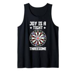 Dart Spieler JOY IS A TIGHT THREESOME Lustiges Darts Tank Top von Darten Geschenk Dart Shirt Darten Geschenkidee