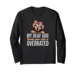 Gehörlose Hunde Langarmshirt von Deaf Dog Owner