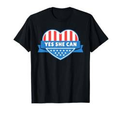 Kamala Harris Präsidentin 2024 USA Amerika Yes She Can T-Shirt von Demokraten Outfit US Wahlen Election Damen Herren