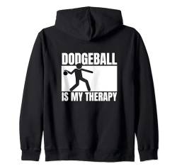 Dodgeball Is My Therapy Lustiger Dodgeball-Spieler Kapuzenjacke von Dodgeball Enthusiasts Love This Sport Designs