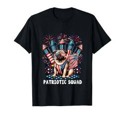 Patriotic Squad 4th Of July Pug Proud Flag Fireworks T-Shirt von Dog 4th Of July Costume