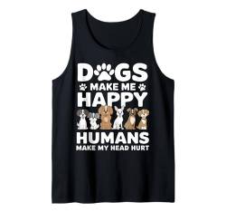 Hundeliebhaber-Design: Hunde machen mich glücklich, Menschen machen mir den Kopf weh Tank Top von Dogs 365