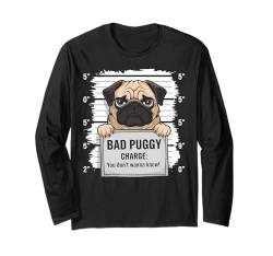 Mops Hund Bad Dog Owner Funny Pet Animal Lover Puggy Langarmshirt von Dogs 365