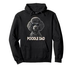 Pudel Papa Hundeliebhaber Papa Pudel Besitzer Papa lustig Pullover Hoodie von Dogs 365