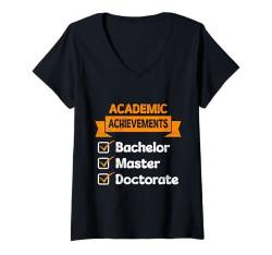 Damen Ph.D BACHELOR MASTER DOKTOR Lustiges Doktorarbeit T-Shirt mit V-Ausschnitt von Doktortitel Geschenk Doktorand Lustiges Abschluss