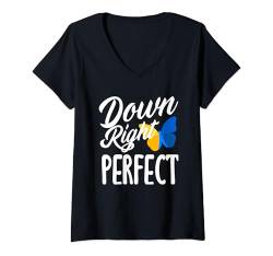 Damen Down Right Perfect Trisomy 21 T21 Down Syndrom T-Shirt mit V-Ausschnitt von Down Syndrome T21 Awareness Apparel & Gifts