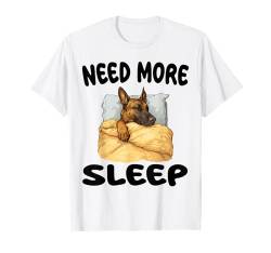 Niedlicher niederländischer Schäferhund braucht mehr Schlafanzug, Nachthemd T-Shirt von Dutch Shepherd Pajamas & Nightgown .Co