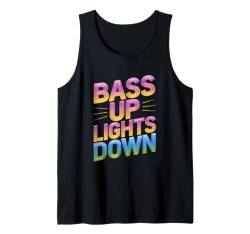 Rave Techno DJ Bass Up, Licht aus Tank Top von EDM House Electronic Music Festival Men Women Tees