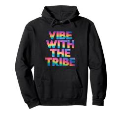 Rave Techno DJ-Vibe mit The Tribe Pullover Hoodie von EDM House Electronic Music Festival Men Women Tees