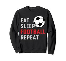 Eat Sleep Football Repeat Sports Lover T-Shirt für Kinder, Jungen, Mädchen Sweatshirt von Eat Sleep Football Repeat Sports Player Apparel