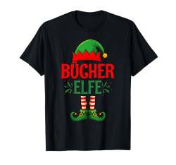 Bücher Elfe Weihnachtsoutfit Partnerlook Geschenk T-Shirt von Elfe Weihnachten Kostüm Familie Partnerlook