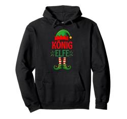 König Elfe Weihnachtsoutfit Partnerlook Geschenk Pullover Hoodie von Elfe Weihnachten Kostüm Familie Partnerlook