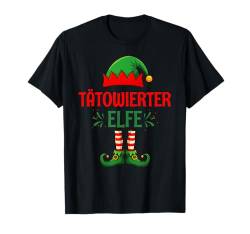 Tätowierter Elfe Weihnachtsoutfit Partnerlook Geschenk T-Shirt von Elfe Weihnachten Kostüm Familie Partnerlook