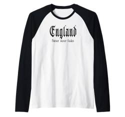 "Honor never fades" England, stolzes England Raglan von England Fans