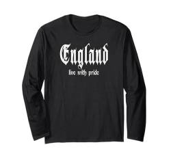 "Live with pride" England, England Langarmshirt von England Fans