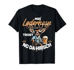 Mei Lederhosn Trogt Da Hirsch Oktoberfest Herren Trachten T-Shirt von Ersatz Lederhose Spruch Herren Bier Trachtenshirt