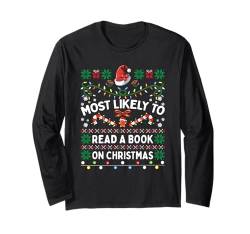 Am wahrscheinlichsten liest du ein Buch über Christmas Matching Family Langarmshirt von Family Fun Matching Christmas Outfits