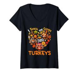 Damen I Teach The Cutest Little Turkeys Thanksgiving Kids T-Shirt mit V-Ausschnitt von Family Lover Thanksgiving Costume