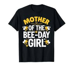 Passende Geburtstagsparty zum Tag der Bienenmutter für Mädchen und Familie T-Shirt von Family Matching Birthday Sweet Girl Bee Day Tees