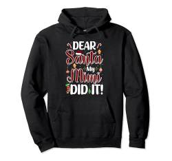 My Mimi Did It Christmas Costume Family Group Lover Kids Pullover Hoodie von Family Women Christmas Costume