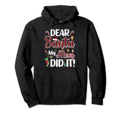 My Mom Did It Christmas Costume Family Group Lover Kids Pullover Hoodie von Family Women Christmas Costume