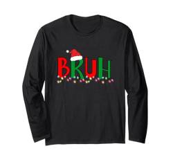 Bro Bruh Meme Kid Boy Kleinkind Männer Lustig Spruch Weihnachten Langarmshirt von Fanny Bruh Top Men Women Kid Adult Boy Girl