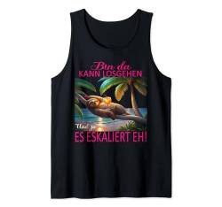 Faultier Bin da kann losgehen und ja es eskaliert eh Kostüm Tank Top von Faultier Partykostüm für Mädelsabend Partyshirt