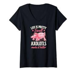 Damen Das Leben ist ziemlich gut Axolotls machen es besser T-Shirt mit V-Ausschnitt von Favorite Animal Wholesome Pet Axolotl Lover Merch