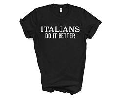 Fellow Friends - Italians Do It Better T-Shirt Unisex Fit Medium Black von Fellow Friends