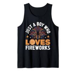 Feuerwerksdirektor Nur ein Junge, der Feuerwerke liebt Tank Top von Fireworks Director Pyrotechnics Pyro 4th of July