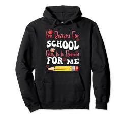 Kids I'm Ready For Preschool Boys Girls Back To School Funny Pullover Hoodie von First Day Of School Apparel Co.