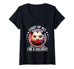 Damen First Of All I'm a Delight T-Shirt Sarcastic Angry Possum T-Shirt mit V-Ausschnitt von First Of All I m a Delight Tshirt Sarcastic Possum