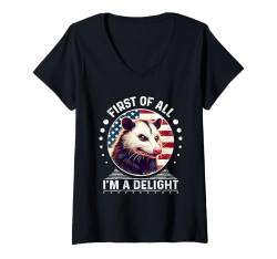 Damen Zuallererst bin ich ein entzückender sarkastischer, wütender Opossum-Liebhaber T-Shirt mit V-Ausschnitt von First Of All Im a Delight Tshirt Sarcastic Opossum