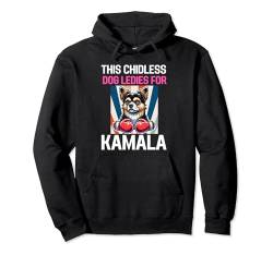 Lustig, diese kinderlose Hundefrau wählt Kamala Harris 2024 Pullover Hoodie von First Women Kamala President 2024 For Women Men