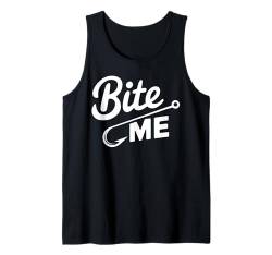 Fishing Bite Me Fisherman Lustiges Angelgeschenk Tank Top von Fishing 365