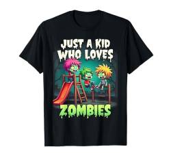 Just A Kid Who Loves Zombies Funny Halloween Zombie Kids T-Shirt von Flo Design Halloween